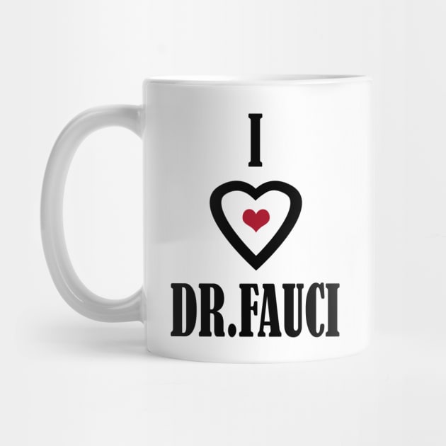 i love dr fauci by Elegance14